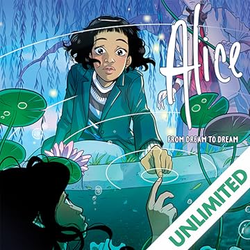 Alice: From Dream to Dream